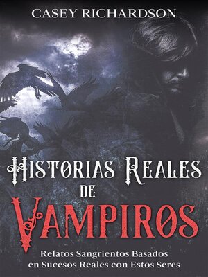 cover image of Historias Reales de Vampiros